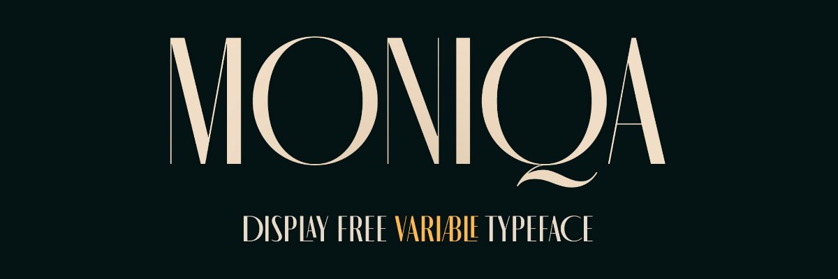 Moniqa - best free fonts to try now